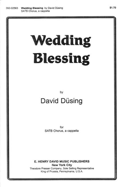 David Dusing: Wedding Blessing