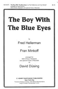 Fran Minkoff_Fred Hellerman_David Dusing: The Boy With The Blue Eyes