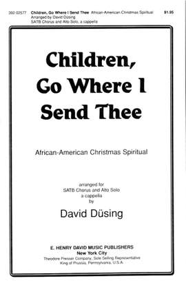 Children, Go Where I Send Thee