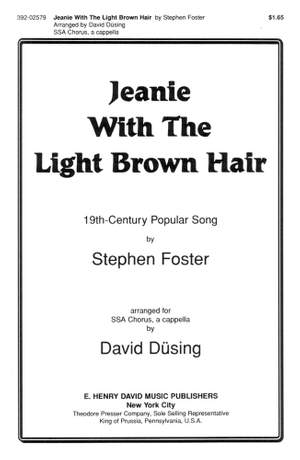 Stephen Foster: Jeanie With The Light Brown Hair