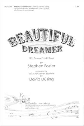 Stephen Foster: Beautiful Dreamer