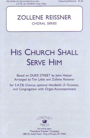 His Church Shall Serve Him