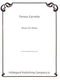 Teresa Carreño: Music for Piano