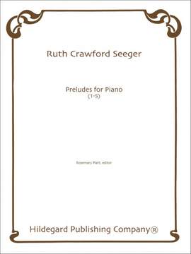 Ruth Crawford: Preludes 1-5