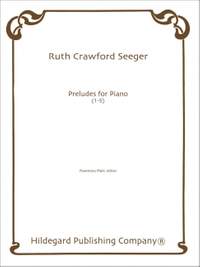 Ruth Crawford: Preludes 1-5