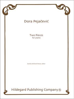 Dora Pejacevic: 2 Pieces