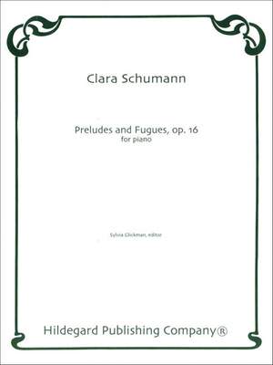 Clara Schumann: 3 Preludes & Fugues