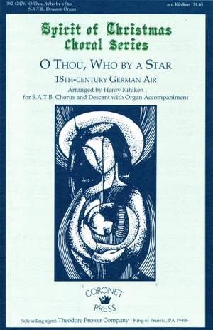 O Thou, Who By A Star