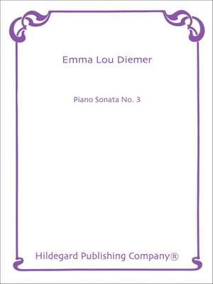 Emma Lou Diemer: Piano Sonata #3