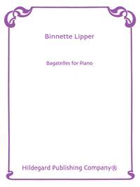 Binnette Lipper: Bagatelles for Piano