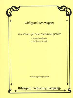 Hildegard von Bingen: 2 Chants for Saint Eucharius Of Trier