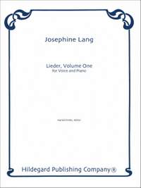 Josephine Lang: Lieder, Volume One