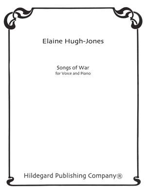 Elaine Hugh-Jones: Songs Of War