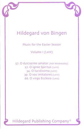 Hildegard von Bingen: Music for Easter Season V.1