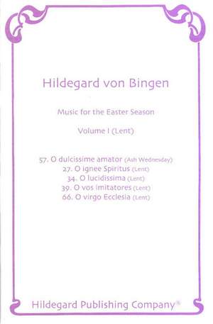 Hildegard von Bingen: Music for Easter Season V.1