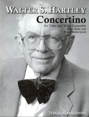 Walter S. Hartley: Concertino-Tuba-Pno Reduction