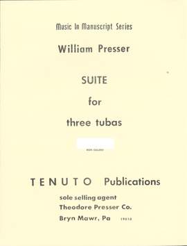 William Presser: Suite for 3 Tubas