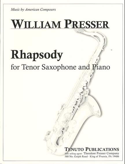 William Presser: Rhapsody