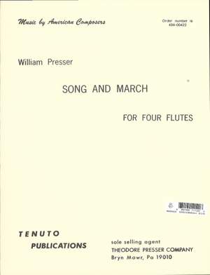 William Presser: Song & March