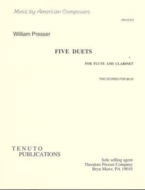 William Presser: Five Duets