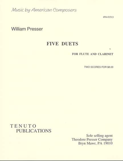 William Presser: Five Duets