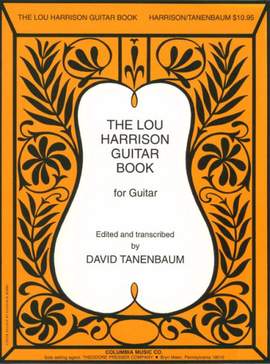 Lou Harrison: Lou Harrison Guitar Book