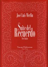 Jose Luis Merlin: Suite Del Recuerdo