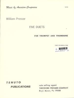 William Presser: Five Duets