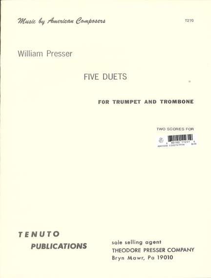William Presser: Five Duets