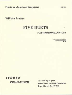 William Presser: Five Duets