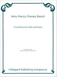 Amy Beach: Five Pieces for Cello and Piano