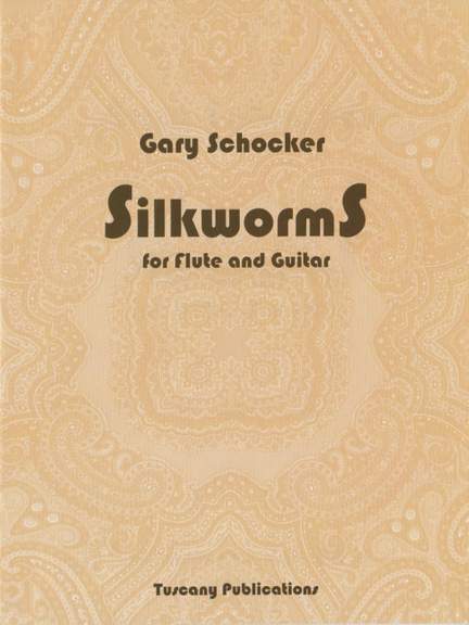 Gary Schocker: Silkworms
