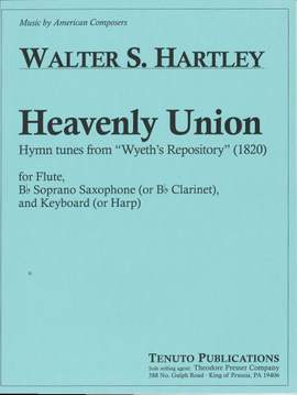 Walter S. Hartley: Heavenly Union