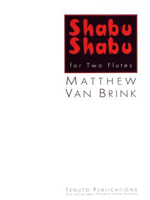Matthew Van Brink: Shabu Shabu-2Fls