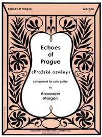Alexander Morgan: Echoes Of Prague