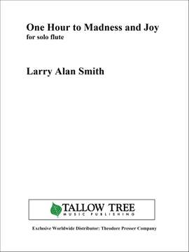 Larry Alan Smith: One Hour to Madness and Joy