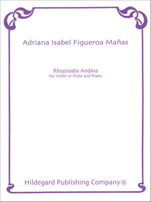 Adriana Isabel Figueroa Manas: Rhapsodia Andina