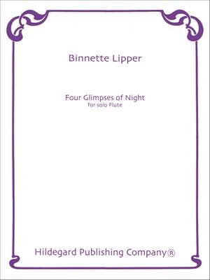 Binnette Lipper: Four Glimpses of Night