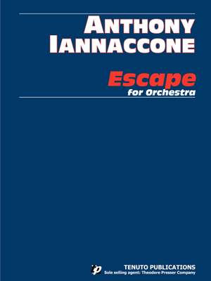 Anthony Iannaccone: Escape