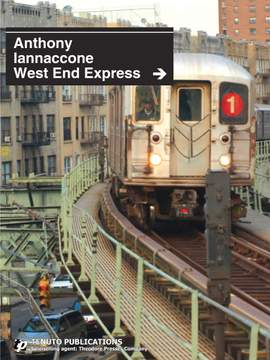 Anthony Iannaccone: West End Express