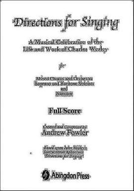 Charles Wesley_Andrew Fowler: Directions for Singing
