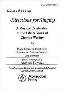 Charles Wesley_Andrew Fowler: Directions for Singing