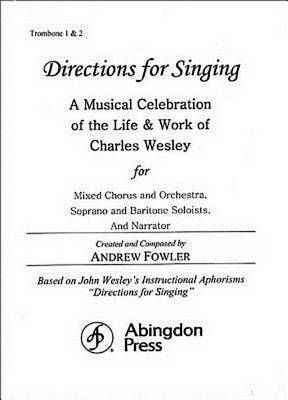 Charles Wesley_Andrew Fowler: Directions for Singing