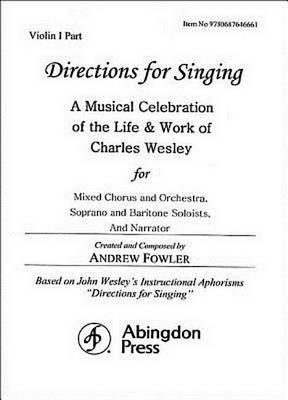 Charles Wesley_Andrew Fowler: Directions for Singing