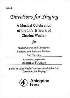 Charles Wesley_Andrew Fowler: Directions for Singing