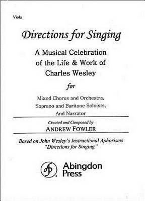 Charles Wesley_Andrew Fowler: Directions for Singing