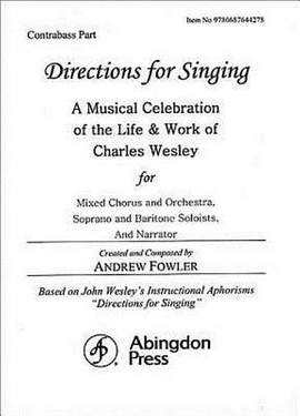 Charles Wesley_Andrew Fowler: Directions for Singing