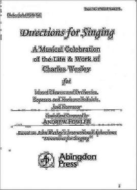Charles Wesley_Andrew Fowler: Directions for Singing