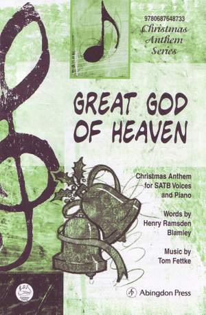 Tom Fettke: Great God Of Heaven