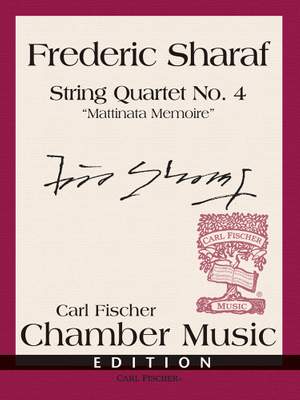 Frederic Sharaf: String Quartet No. 4